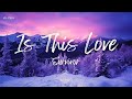 Survivor - Is This Love (Lyrics)