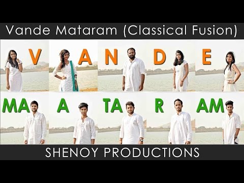 Vande Mataram (Classical Fusion) | Ameya Shenoy | Shenoy Productions