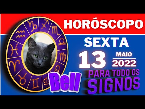 #meusigno ♈  HOROSCOPO DO DIA ⭐  SEXTA 13 DE MAIO DE 2022 l TODOS OS  SIGNOS 13/05/2022