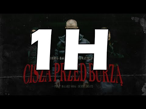 [1H] TROMBA FEAT. MACIAS, NOWACZKIEWICZ - CISZA PRZED BURZĄ