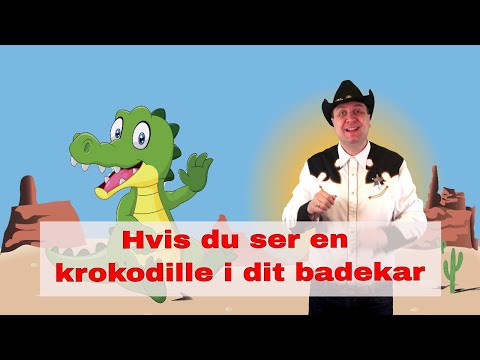 Hvis du ser en krokodille i dit badekar | Børnesang med fagter |  Syng med Sherif Haps