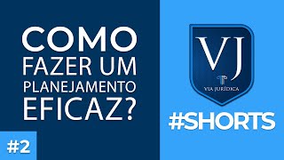 Como fazer um Planejamento Eficaz? #Shorts
