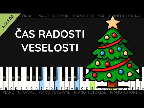 Čas radosti veselosti - vánoční koleda (piano tutorial | noty | MIDI | české písničky)