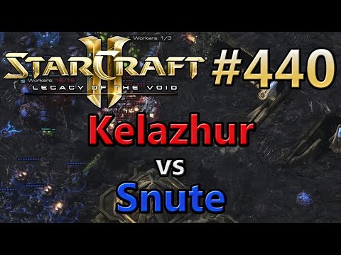 Replay-Cast #440 | ROOT.Kelazhur (T) vs Liquid.Snute (Z) [DE/GER]