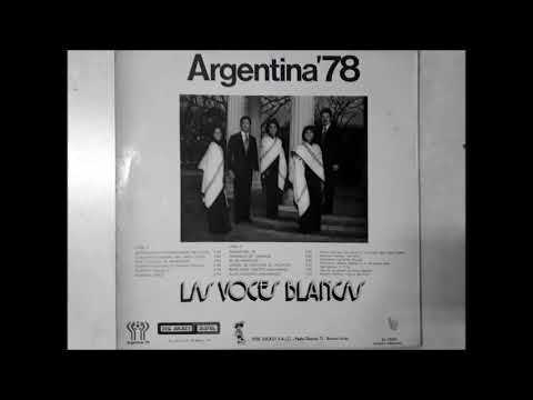 Argentina 78 -  Las voces Blancas - Disco oficial