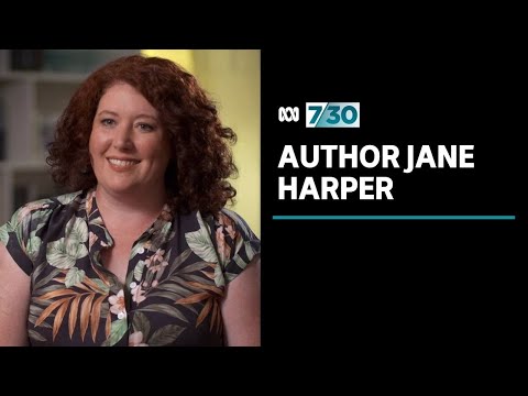 Author Jane Harper discusses how she wrote The Dry | 7.30