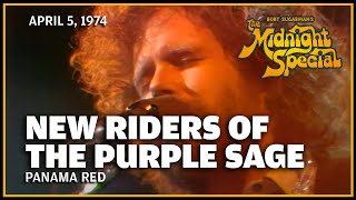 Panama Red - New Riders of the Purple Sage | The Midnight Special