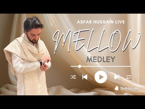 Mellow Medley - Asfar Hussain LIVE - Aitebar | NFAK | Na Kaho | Phir Le Aaya Dil