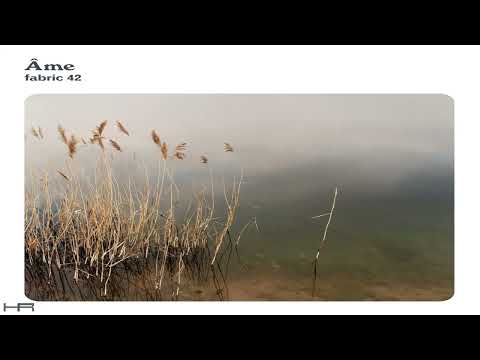 fabric 42 - Âme (2008) [Continuous Mix]