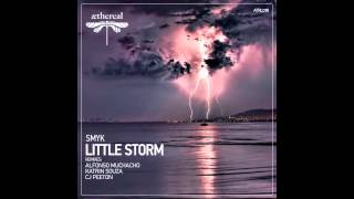 Smyk - Little Storm (Alfonso Muchacho Remix)