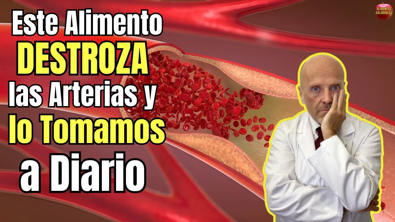 🆘 ESTE ALIMENTO DESTROZA LAS ARTERIAS Y LO TOMAMOS A DIARIO 🆘