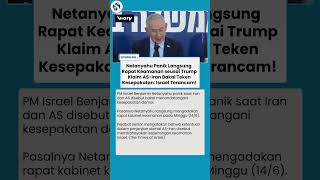 Netanyahu Panik seusai Iran dan AS Rencana Teken Damai, Langsung Rapat Kabinet Keamanan Darurat