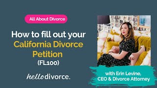 How to Complete a California Divorce Petition (FL-100)