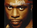 Keith Sweat - It Gets Better