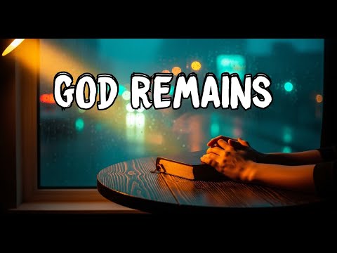 God Remains- Gospel R&B/Hip-Hop - RAP CHRISTIAN
