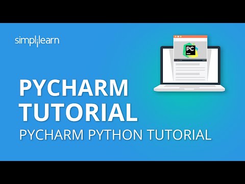PyCharm Tutorial | PyCharm Python Tutorial | Python Tutorial | Python Programming | Simplilearn