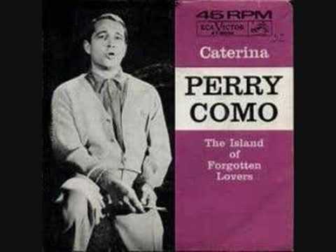 Perry Como - Caterina