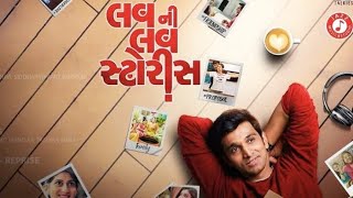 Luv Ni Love Storys full movie (Love story movie) 2020|| Pratik Gandhi, Diksha J /WORLD ENTERTAINMENT