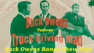 Buck Owens And The Buckaroos - Truck Driving Man 1968