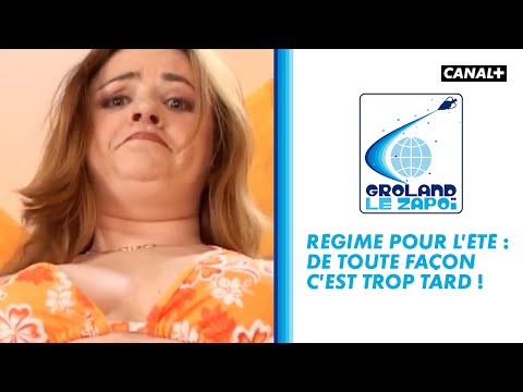 Régime pour l'été - Groland - CANAL+