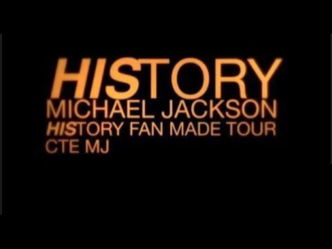 Michael Jackson - History CTE MJ’s Fanmade Tour - Full Concert (Fanmade)