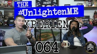 #UME 064 - #UnlightenMe Experience - Relationships, Marriage &amp; Sex!