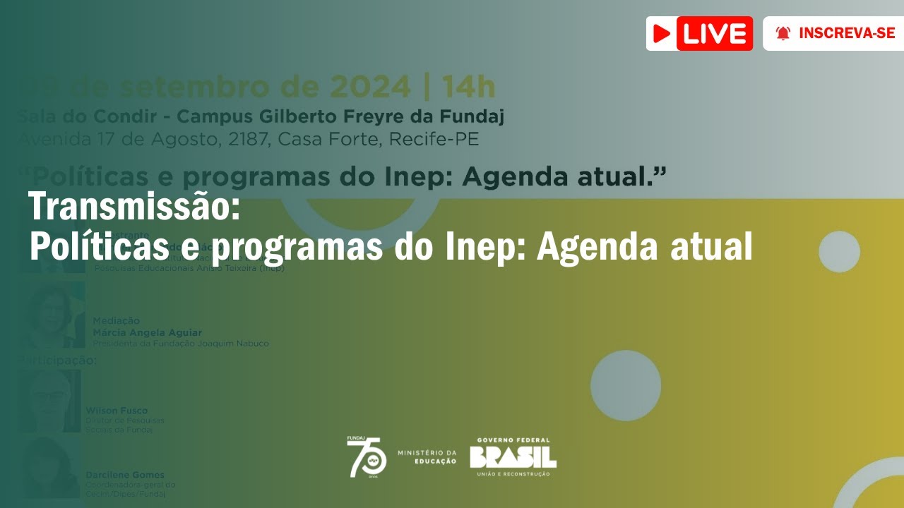 Políticas e programas do Inep: Agenda atual
