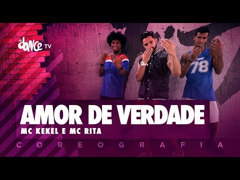 Amor de Verdade - Mc Kekel e Mc Rita | FitDance TV (Coreografia) Dance Video