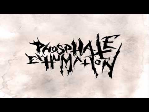 Phosphate Exhumation - EP (2013) {Full-EP}