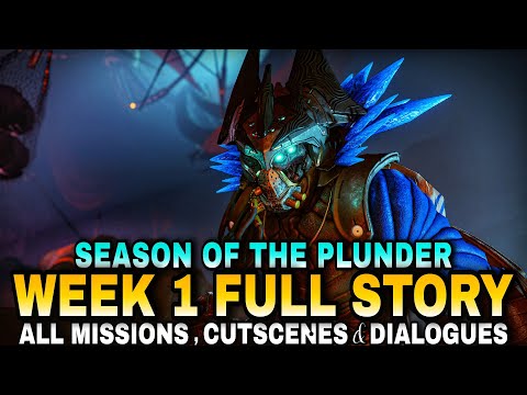 Season of the Plunder "Week 1 Full Story" - All Missions, Cutscenes & Dialogues [Destiny 2]