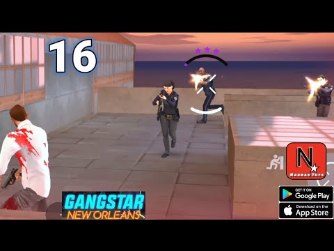 Gangstar New Orleans _ #16  GTA _ Gameplay Walkthrough  ( iOS , Android )