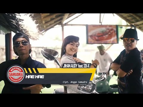Jihan Audy Ft. S9-X - Hae Hae (Official Music Video)