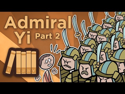 Korea: Admiral Yi - Be Like a Mountain - Extra History - Part 2 Video