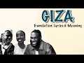 Burna Boy ft Seyi Vibez - Giza (Afrobeats Translation: Lyrics and Meaning)