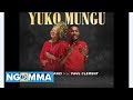Alice Kimanzi ft. Paul Clement - Yuko Mungu |Official CRM Video|