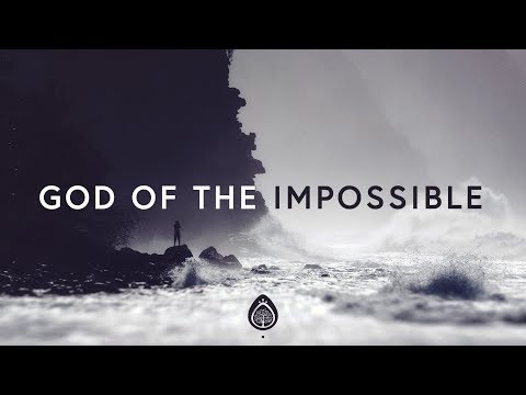 Lincoln Brewster ~ God Of The Impossible (Lyrics)