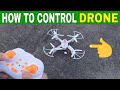 HOW TO CONTROL RC DRONE | HOW TO FLY A DRONE | HOW TO CONTROL REMOTE CONTROL DRONE