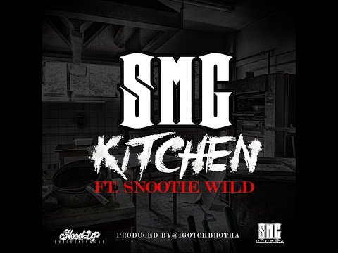 SMG x Snootie Wild – Kitchen (Official BTS)