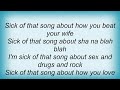 Soul Asylum - Sick Of That Song Lyrics