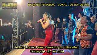 Download lagu BUJANG PEMABUK || Dessy Olivia || malam Hiburan pekan Gawai Dayak Sintang 24-27 juli 2024 mp3