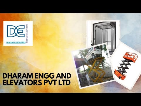 About Dharam Engg and elevators Pvt Ltd