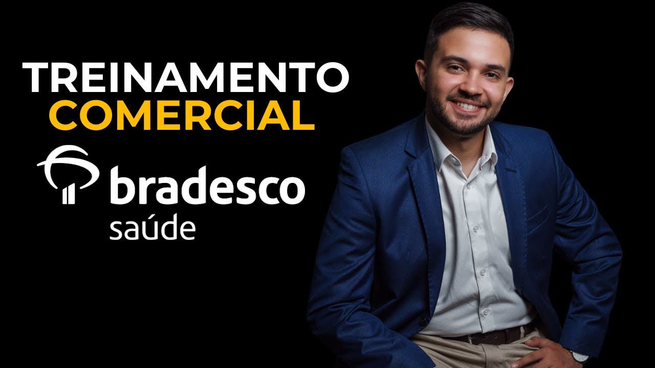 Como vender BRADESCO SAÚDE e FATURAR ALTO? Treinamento Bradesco saúde 2024