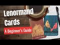 The Lenormand Beginner’s Guide to Reading the Cards