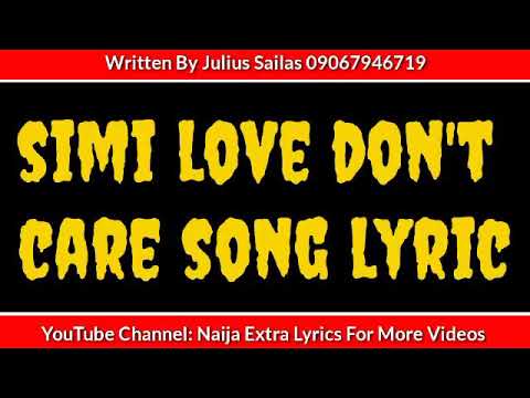Simi Love Don't Care Lyrics