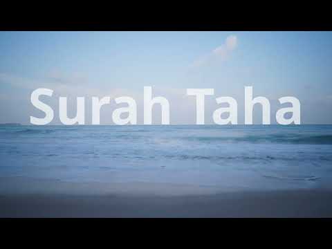Surah Taha by mohammad ayyub rahimahullah