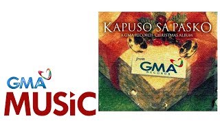 Kapuso sa Pasko | Collection Series | Playlist