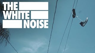 The White Noise - The Best Songs Are Dead (Official Music Video)