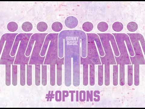 Sonny Rose - Options