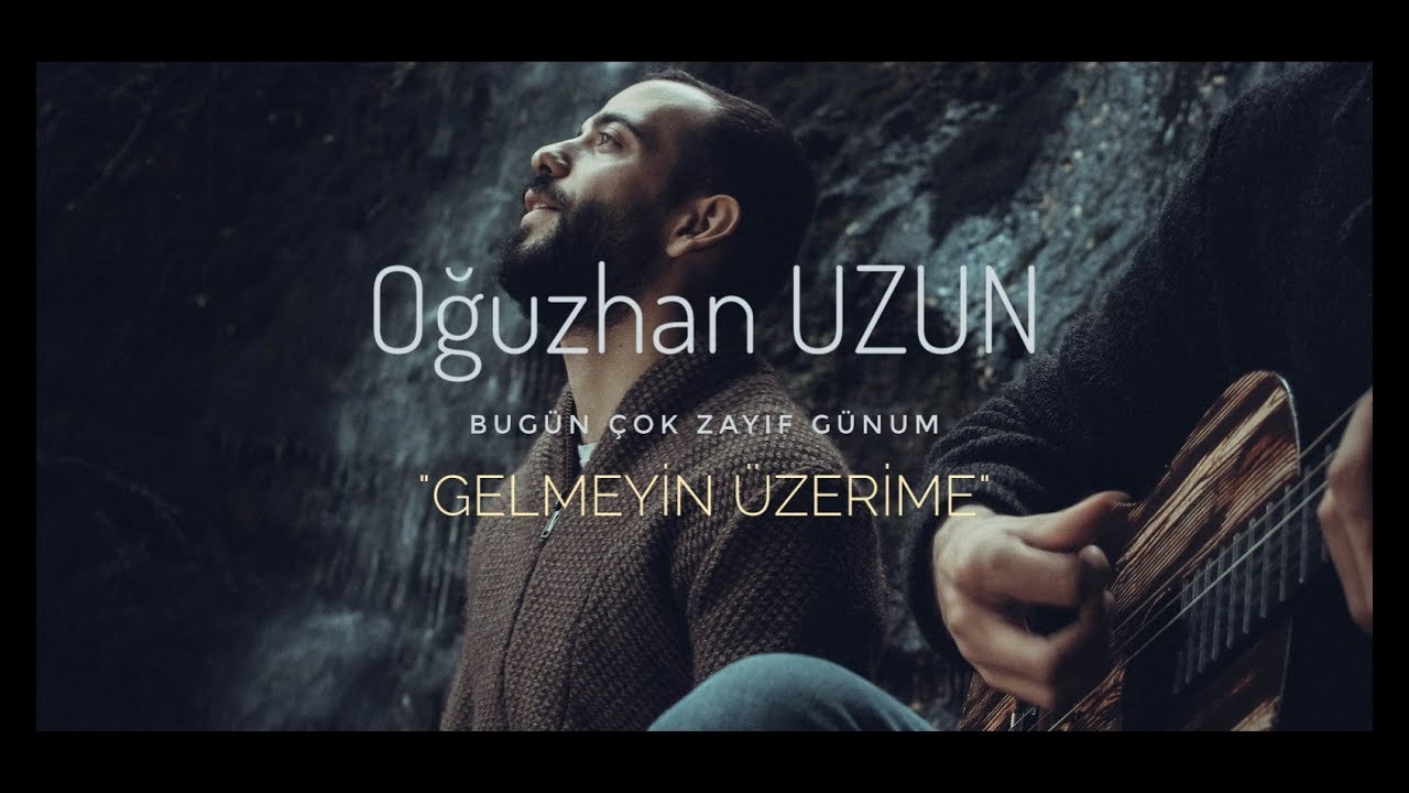 Oğuzhan UZUN - Gelmeyin Üzerime (Cover) #YENİ