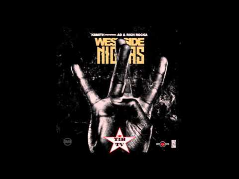 K Smith ft. AD & Rich Rocka - Westside Niggas